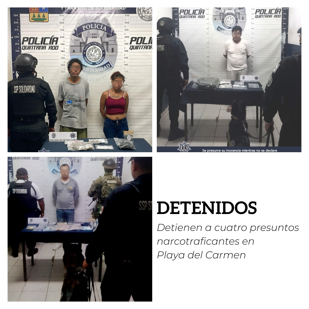 Detienen a cuatro presuntos narcotraficantes en Playa del Carmen