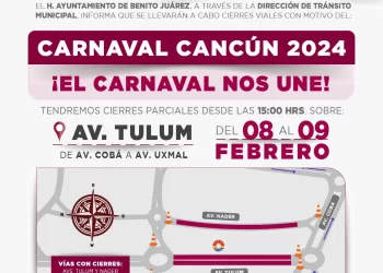 Llamado a tomar previsiones por el cierre de calles debido al Carnaval de Cancún