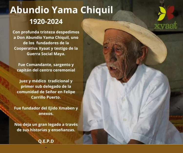 Muere Abundio Yama Chiquil, "Salvaguarda del Patrimonio Cultural Inmaterial de la Región Maya”