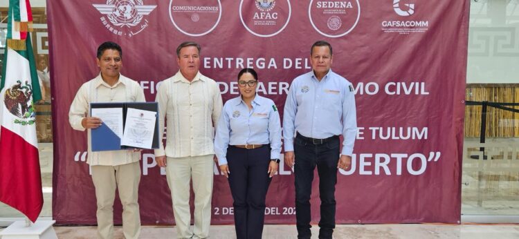 Aeropuerto Internacional de Tulum recibe certificado de Aeródromo por tres años