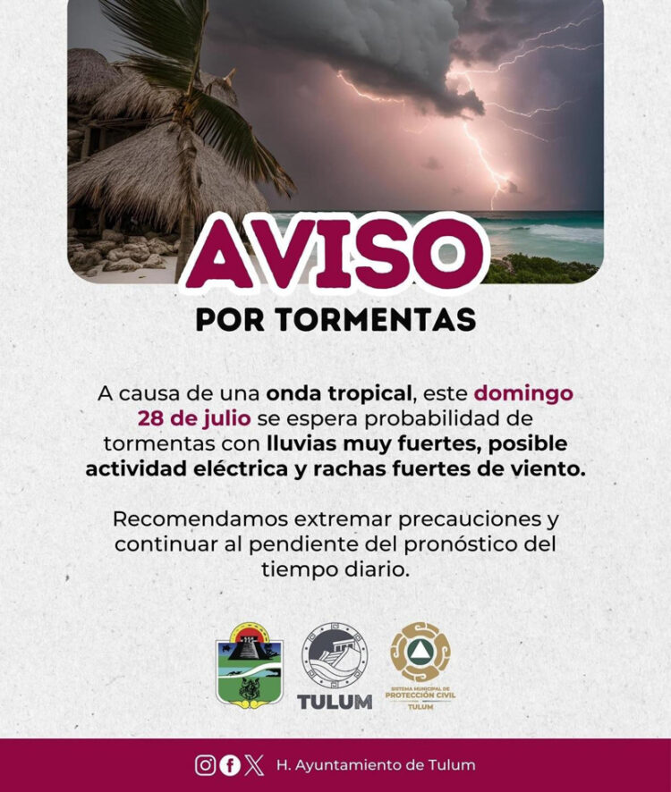 Autoridades de Protección Civil en Tulum alertan la llegada de una nueva Onda Tropical