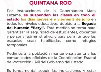 Suspenden clases en Quintana Roo el jueves y viernes por huracán Beryl