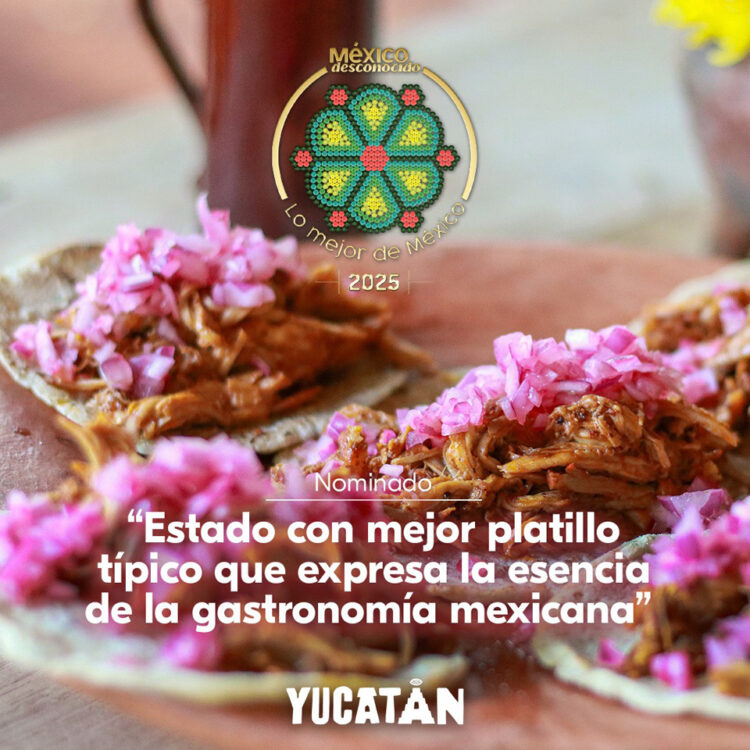 Yucatán recibe seis nominaciones en “Lo Mejor de México”