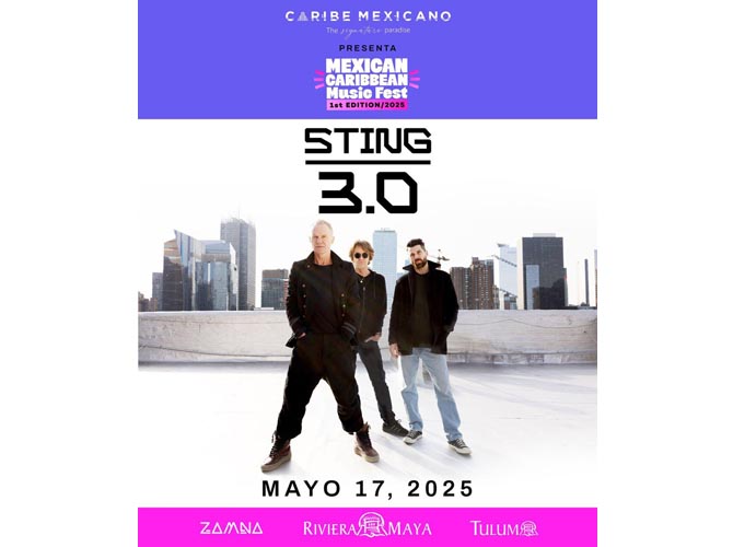 Sting encabezará el Mexican Caribbean Music Fest en Tulum