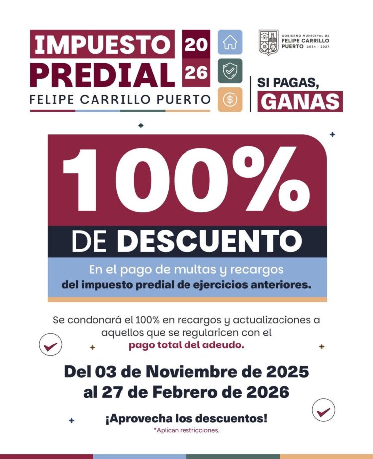 Felipe Carrillo Puerto lanza campaña de Predial 2026