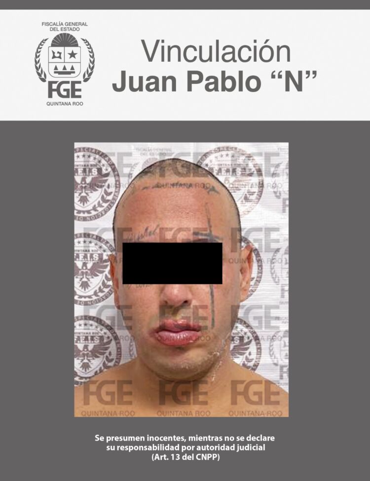 Vinculan a proceso a Juan Pablo “N” por presunta extorsión en Cancún