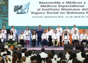 Refuerza IMSS en Quintana Roo con 123 especialistas