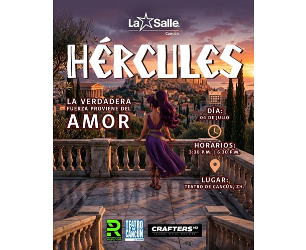 Estudiantes de La Salle Cancún llevarán la magia de "Hércules, el musical"