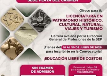 Abren convocatoria gratuita para la Licenciatura en Patrimonio y Turismo en Playa del Carmen