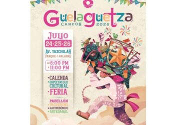 La Guelaguetza 2026 llegará a Cancún con cuatro días de danza, música y tradición oaxaqueña